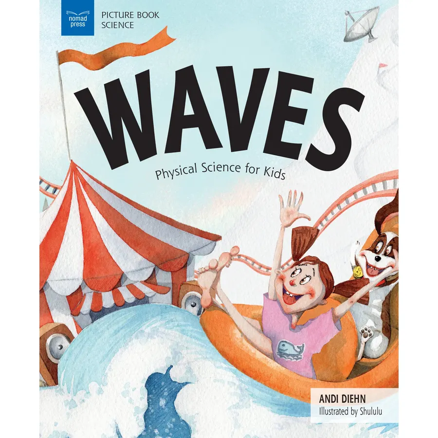 Waves: Physical Science for Kids (Picture Book Science)